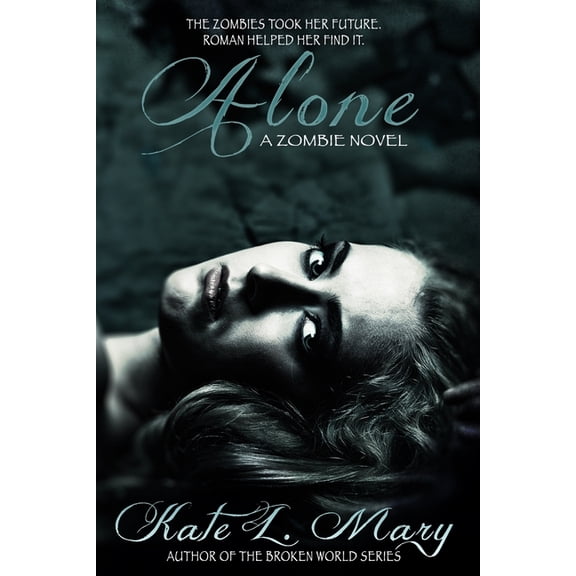 Alone: A Zombie Novel