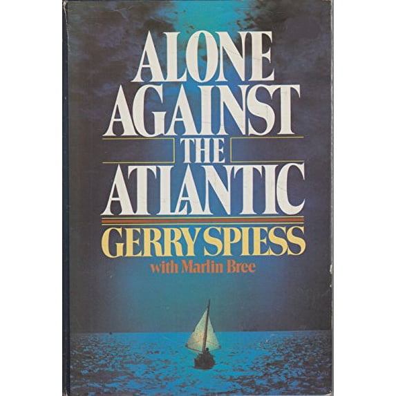 Pre-Owned Alone Against the Atlantic (Hardcover) 0898935067 9780898935066
