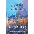 thumbnail image 1 of Alone All In One: A Solitary Journey, (Paperback), 1 of 1