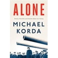 thumbnail image 1 of Alone: Britain, Churchill, and Dunkirk: Defeat Into Victory (Hardcover), 1 of 1