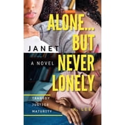 Alone...But Never Lonely Janet, Paperback