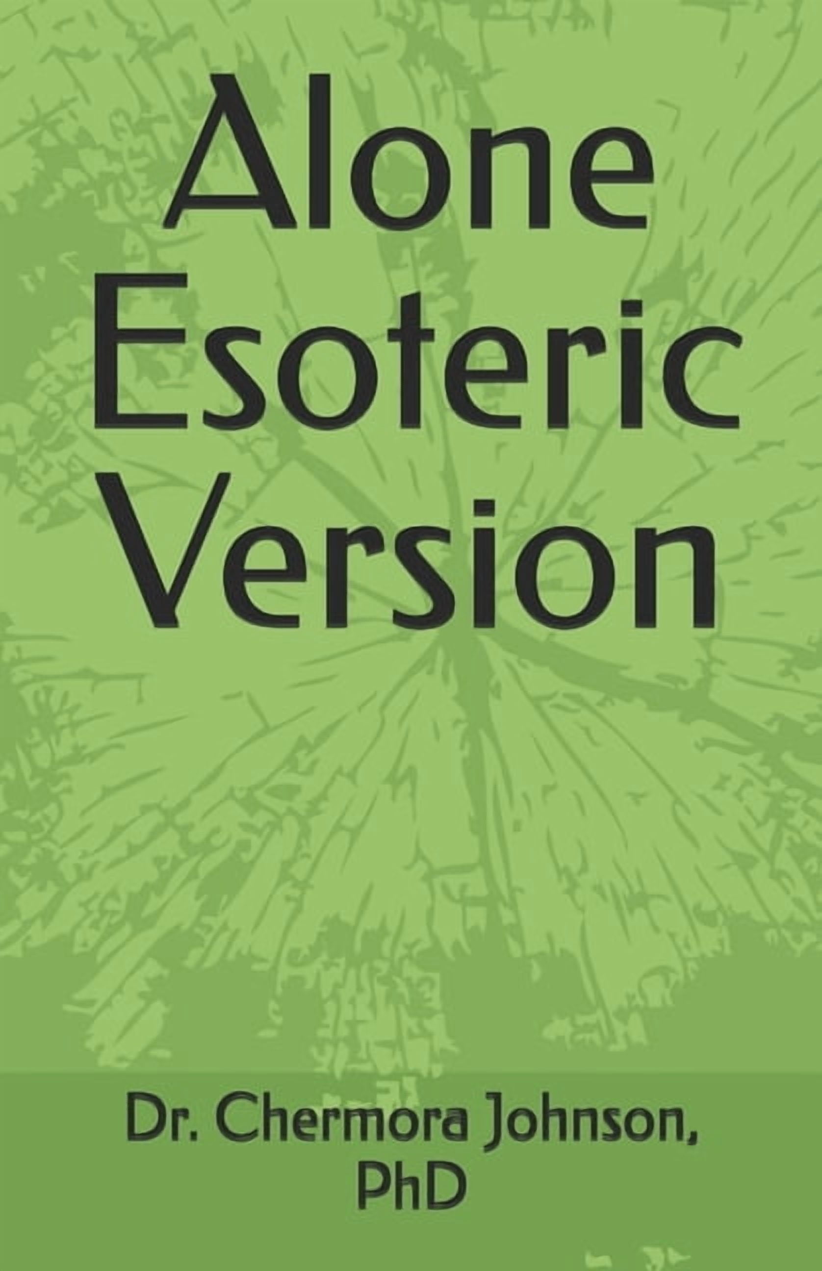 Alone Esoteric Version, (Paperback)