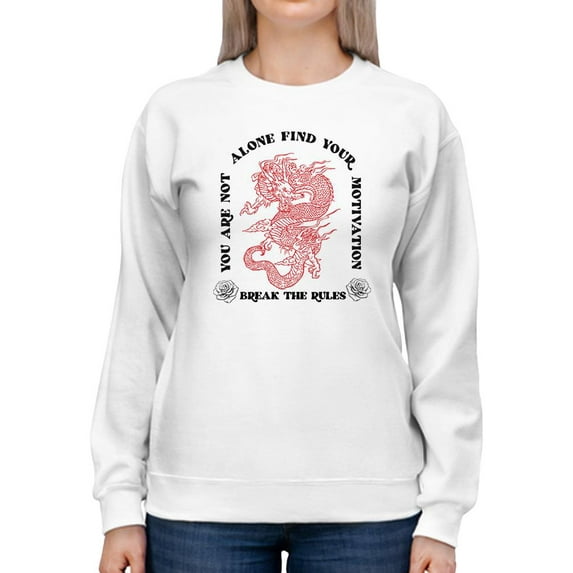 Alone Find Your Motivation Sweatshirt Women -Image by Shutterstock, Female Medium