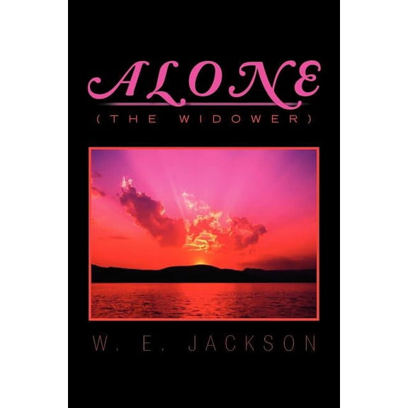 Alone: (The Widower)