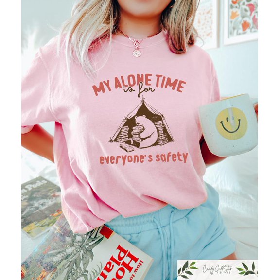 My Alone Time Is For Everyones Safety Shirt, Funny Bear T-Shirt, Retro Shirt, Women Gift, Introvert Mom Outfit LIGHT PINK Unisex S-5XL Hot Trending Shirt, Vintage Birthday Gift