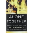 thumbnail image 1 of Pre-Owned Alone Together: Why We Expect More from Technology and Less from Each Other (Hardcover) 0465010210 9780465010219, 1 of 1