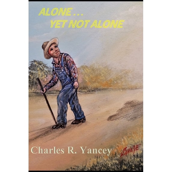 Alone ... Yet Not Alone, (Paperback)