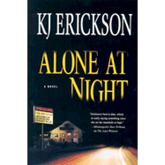 Pre-Owned Alone at Night (Hardcover) by K J Erickson