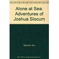 thumbnail image 1 of Pre-Owned Alone at Sea: The Adventures of Joshua Slocum (Hardcover) 0385257201 9780385257206, 1 of 1
