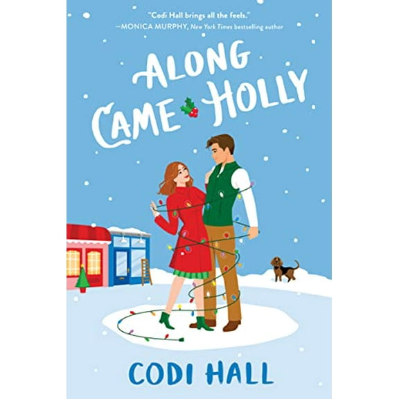 Pre-Owned Along Came Holly (Paperback) 1728251230 9781728251233