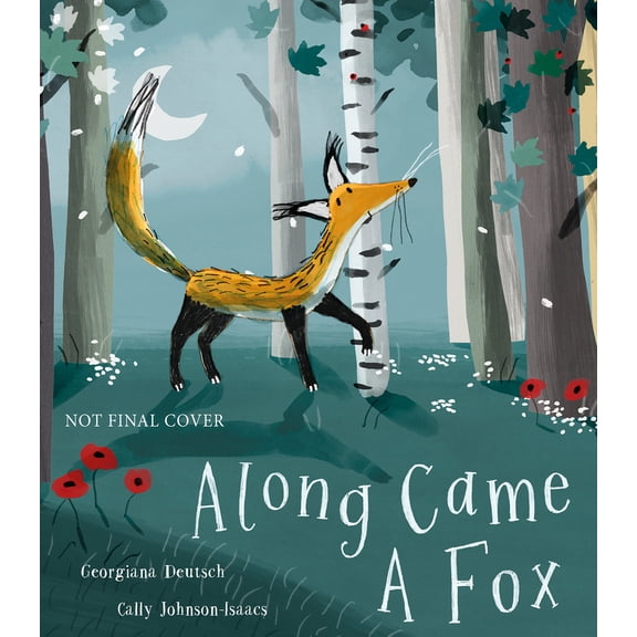 Pre-Owned Along Came a Fox (Hardcover) 1680102265 9781680102260