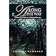 thumbnail image 1 of Along The Way: A Collection of Essays on the Plight of Humanity, 1 of 1