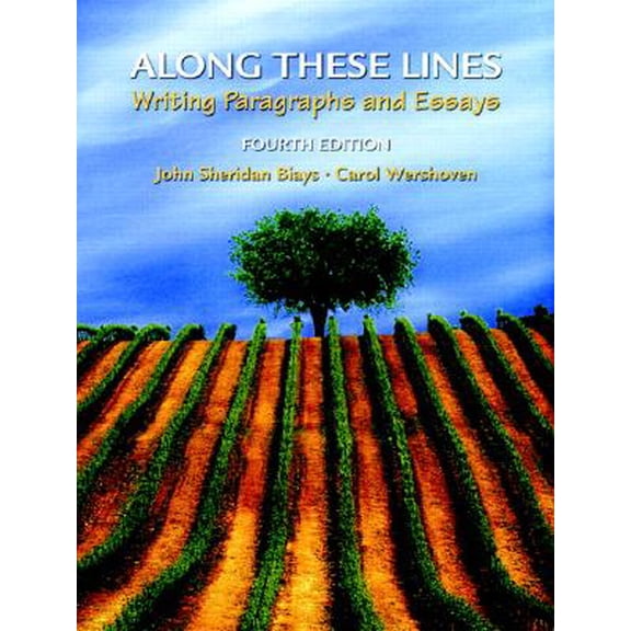 Pre-Owned Along These Lines: Writing Paragraphs and Essays (Book Alone) (4th Edition)