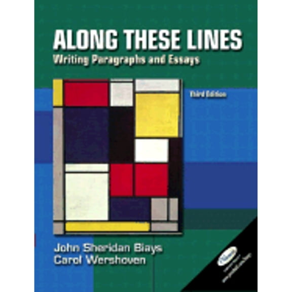 Pre-Owned Along These Lines: Writing Paragraphs and Essays (Paperback) 0131112198 9780131112193
