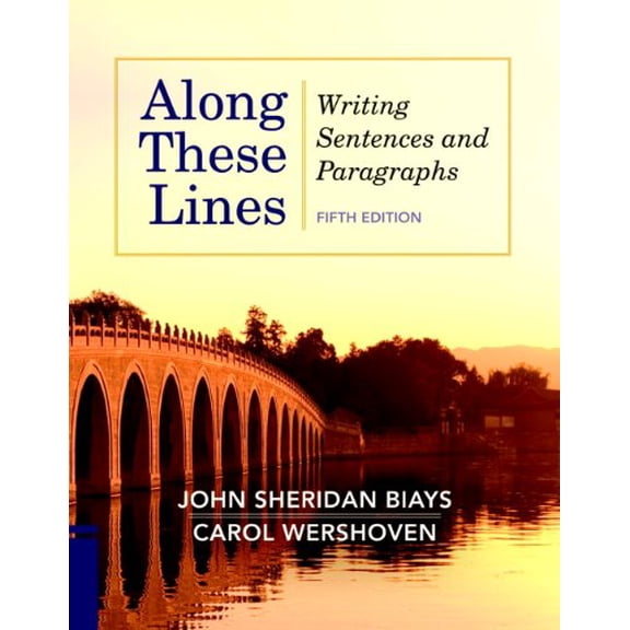 Pre-Owned Along These Lines: Writing Sentences and Paragraphs