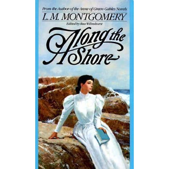 Pre-Owned Along the Shore (Paperback) 0553285890 9780553285895