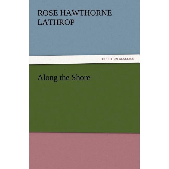Along the Shore (Paperback)