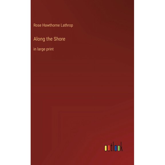 Along the Shore: in large print (Hardcover)