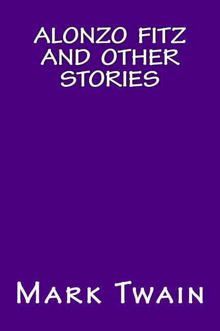 Alonzo Fitz and Other Stories (Paperback)