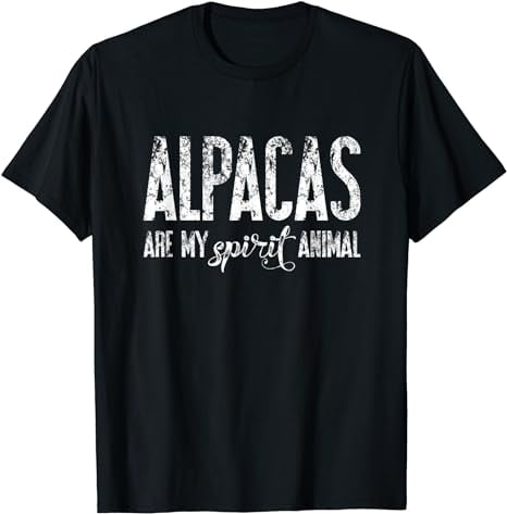 Alpacas Are My Spirit Animal | Funny Animal Lover T-Shirt - Walmart.com