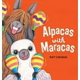 thumbnail image 1 of Pre-Owned Alpacas with Maracas HB Hardcover, 1 of 1