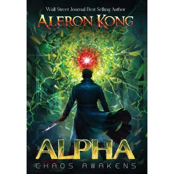 Alpha: Chaos Awakens, (Hardcover)