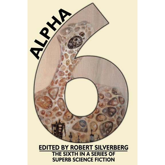 Alpha 6 (Paperback) by Robert Silverberg
