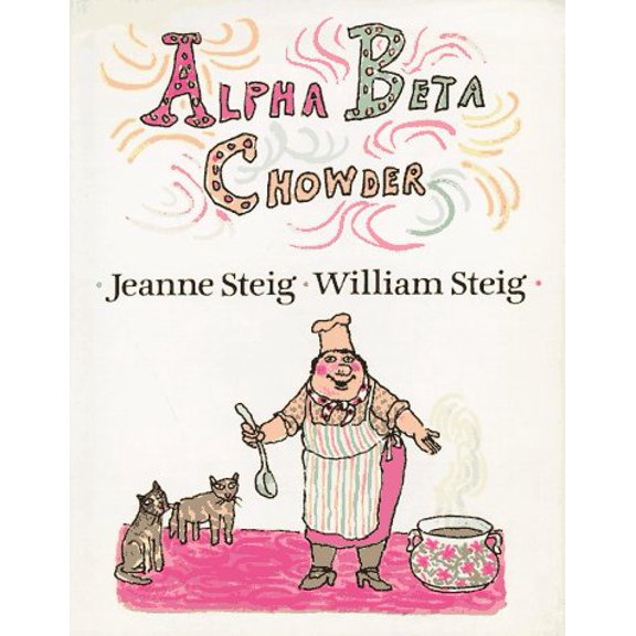 Pre-Owned Alpha Beta Chowder (Hardcover) 0062050060 9780062050069
