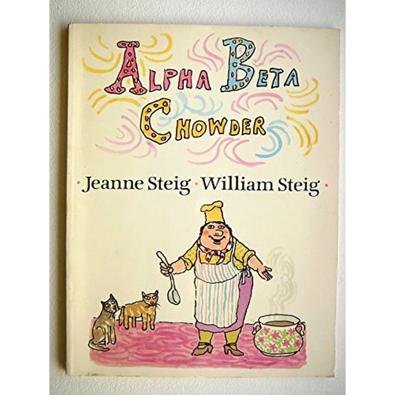 Pre-Owned Alpha Beta Chowder, 9780062059024, 0062059025, Paperback,
