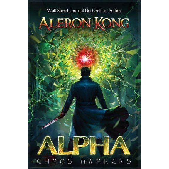 Alpha: Chaos Awakens: Chaos Awakens, (Paperback)