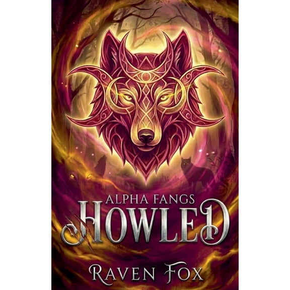 Alpha Fangs Howled, Book 4, (Paperback)
