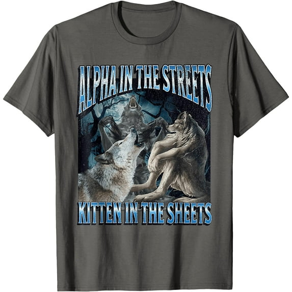 Alpha In The Streets Kitten Funny Werewolf Wolf Meme Unisex T-Shirt for Men Women Kids Toddler,Charcoal Color,Size 5/6