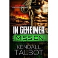 thumbnail image 1 of Alpha-Kommando: In geheimer Mission (Series #4) (Paperback), 1 of 1