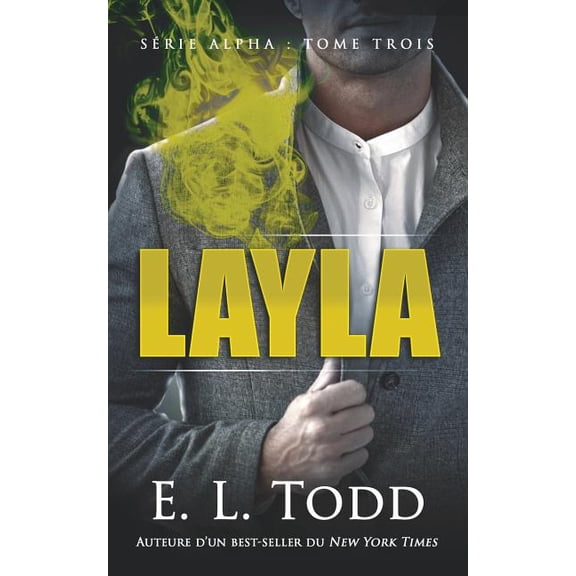 Alpha: Layla (Series #3) (Paperback)