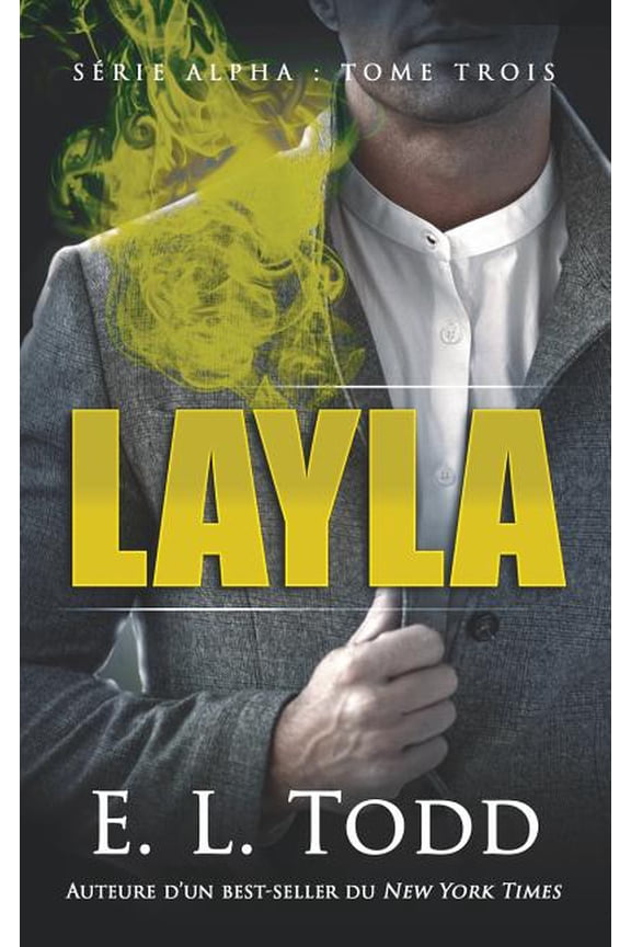 Alpha: Layla (Series #3) (Paperback)