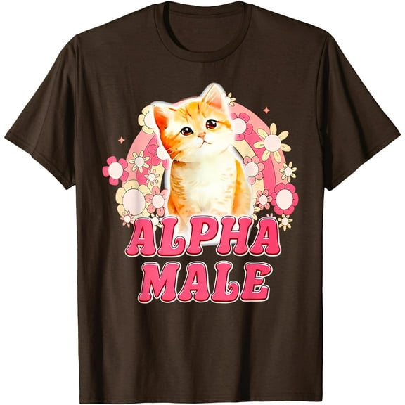 Alpha Male Bright Cat Kitten Funny Unisex T-Shirt for Men Women Kids Toddler,Dark Chocolate Color,Size 5XL