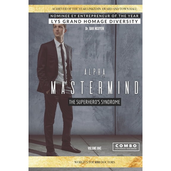 Alpha Mastermind volume 1 : The Superhero's syndrome (Paperback)