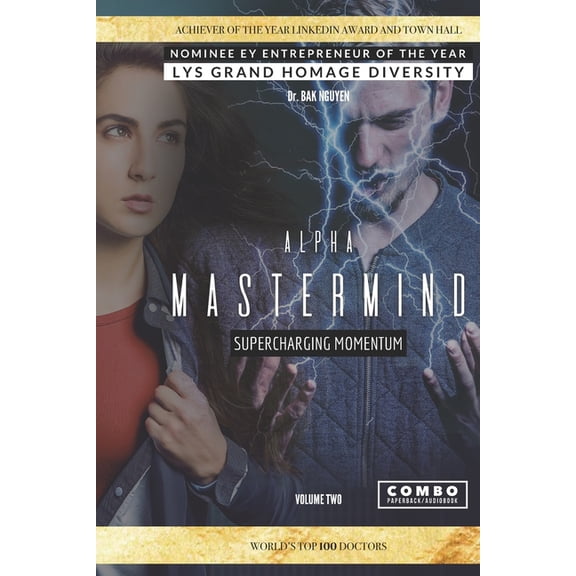 Alpha Mastermind volume 2 : Supercharging Momentum (Paperback)