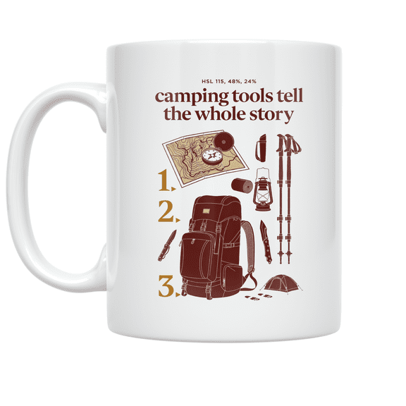 Alpha Merch Camping Tools Tell The Whole Story, 11 oz White Ceramic Mug