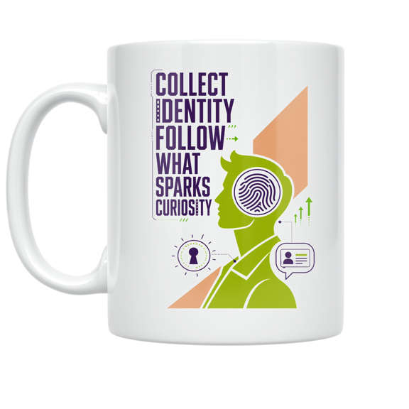 Alpha Merch Collect Identity Follow What Sparks Curiosity, 11 oz White Ceramic Mug