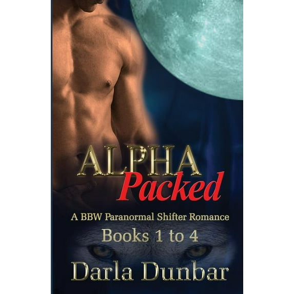 Alpha Packed BBW Paranormal Shifter Romance Series - Books 1 to 4