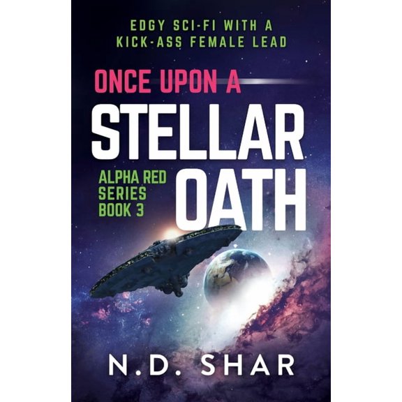 Alpha Red Once Upon A Stellar Oath, Book 3, (Paperback)