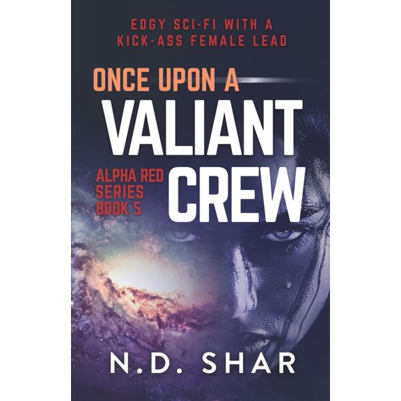 Alpha Red Once Upon A Valiant Crew, Book 5, (Paperback)