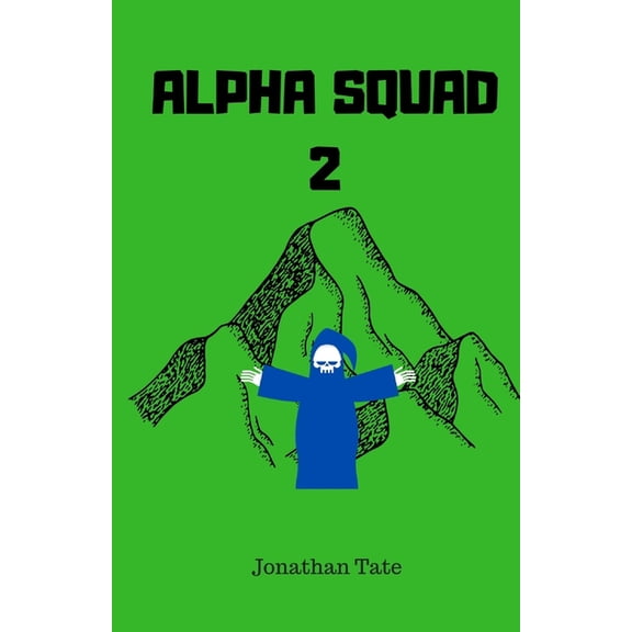 Alpha Squad 2, (Paperback)