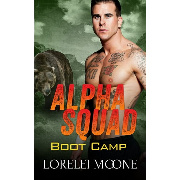 Alpha Squad Alpha Squad Boot Camp, Book 1, (Paperback)