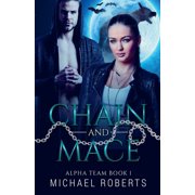 Alpha Team Chain and Mace, Paperback