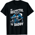 thumbnail image 1 of Alpha Wolf Be Respectful To Daddy Funny Meme Cringe T-Shirt, 1 of 4