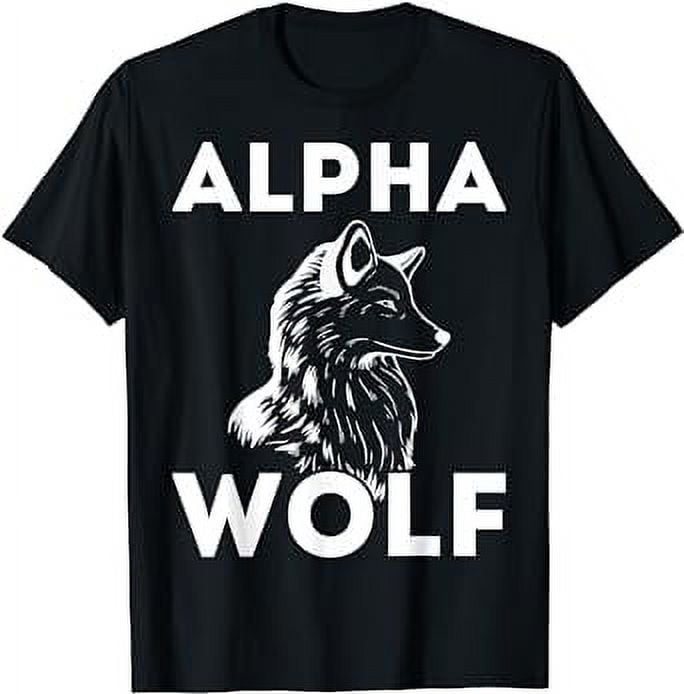 Alpha Wolf I Wolf Whisperer Or Lone Alpha Wolf TShirt