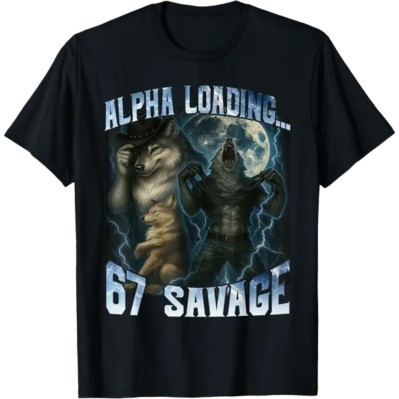 Alpha Wolf Loading 67 Percent Savage Wolves Gen Z T-Shirt , Vintage T-Shirt