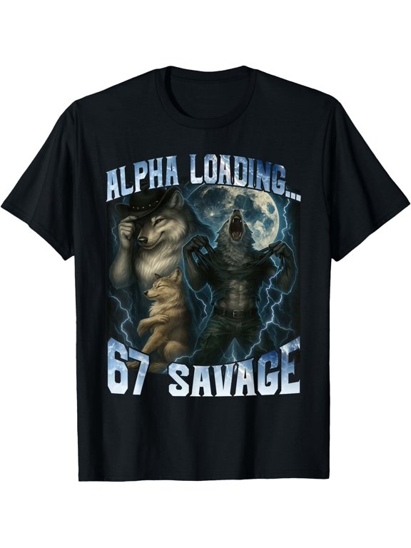 Alpha Wolf Loading 67 Percent Wolves Gen Z T-Shirt